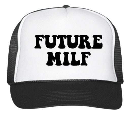 Future Milf Trucker Hat